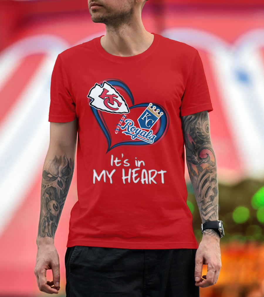 Kansas City Chiefs and Royals It's in My Heart T-Shirt