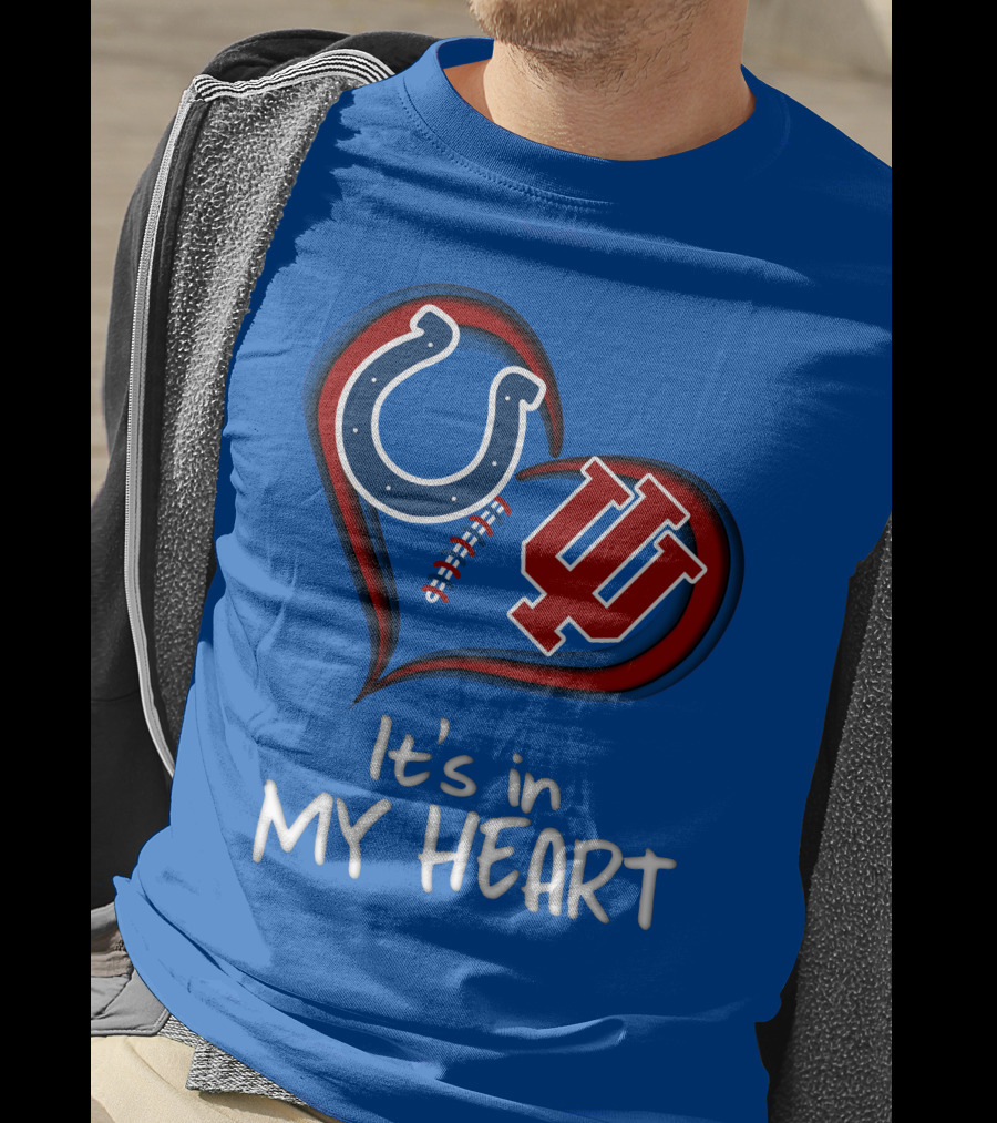 Colts Hoosiers It's In My Heart T-Shirt