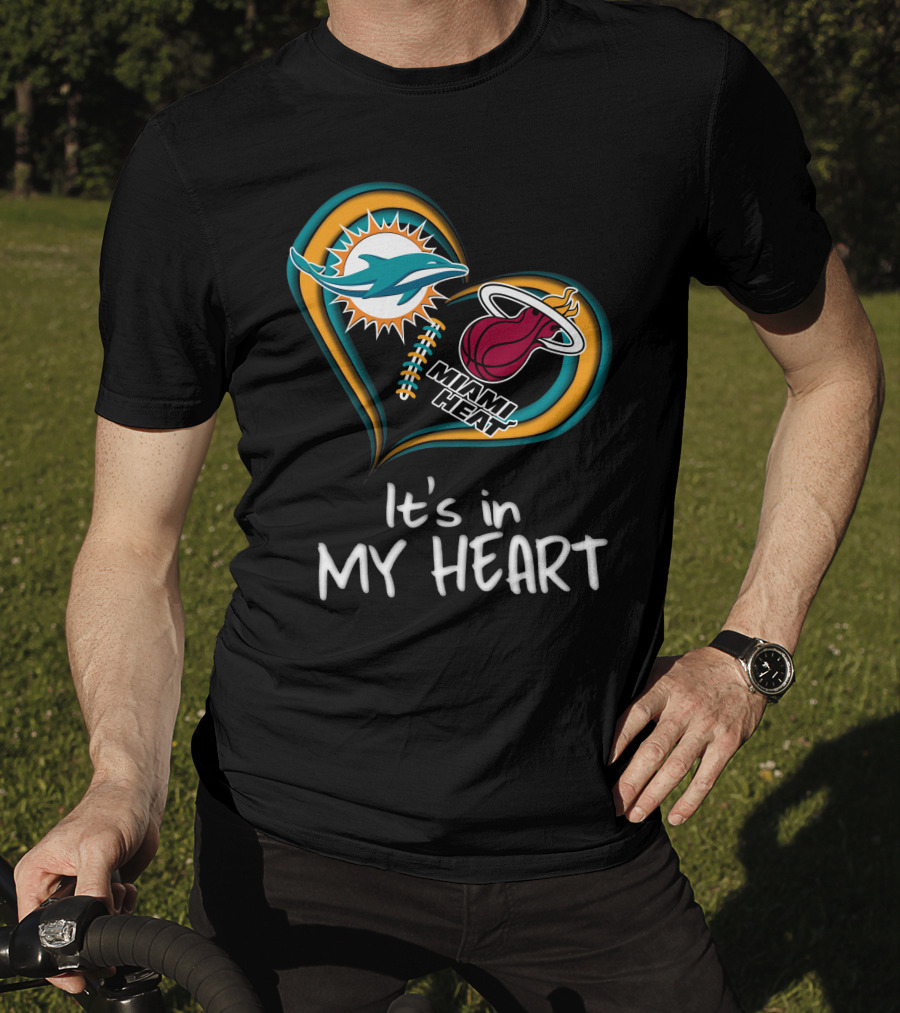 Miami Dolphins And Heat It's In My Heart T-Shirt