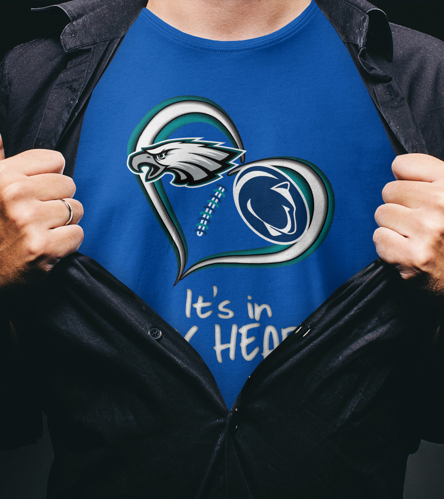 Eagles Penn State It's In My Heart T-Shirt