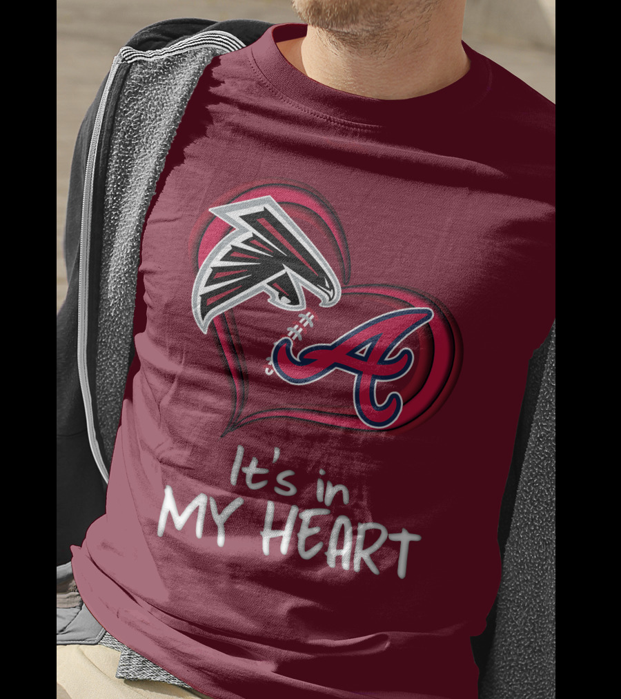 Falcons Braves It's In My Heart T-Shirt