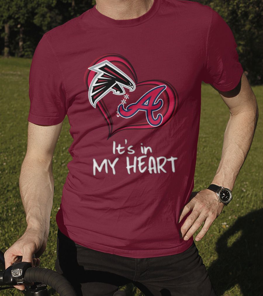 Falcons Braves It's In My Heart T-Shirt