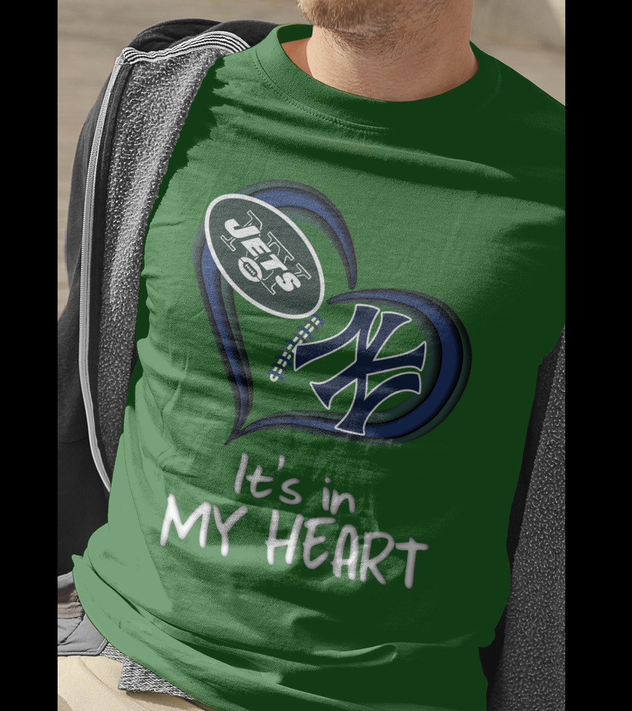 Jets Yankees It's In My Heart T-Shirt