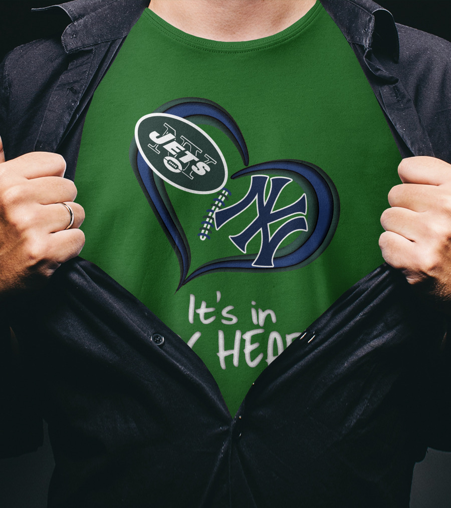 Jets Yankees It's In My Heart T-Shirt