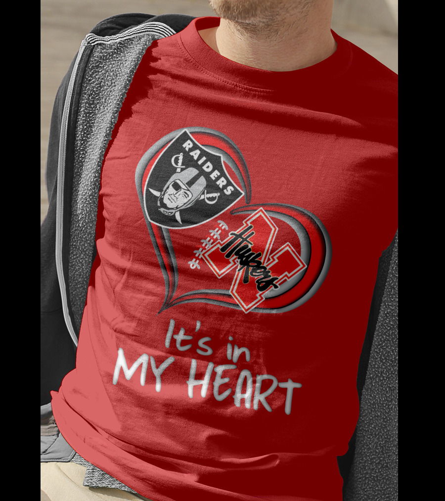 Raiders Huskers It's In My Heart T-Shirt