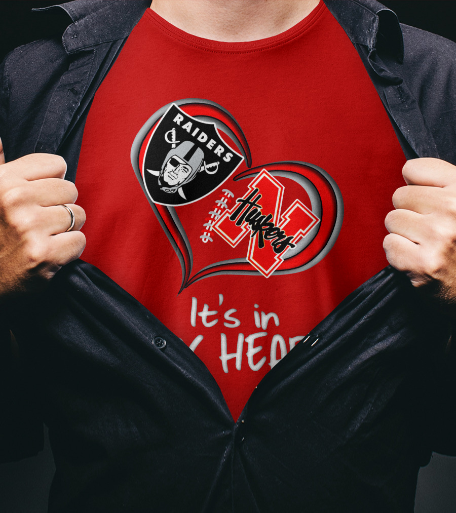 Raiders Huskers It's In My Heart T-Shirt