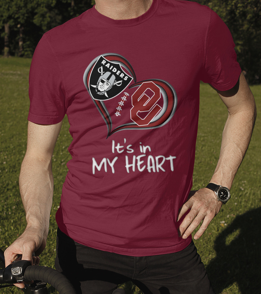 Raiders Sooners It's In My Heart T-Shirt