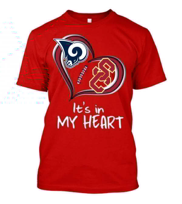 Rams Trojans It's In My Heart T-Shirt
