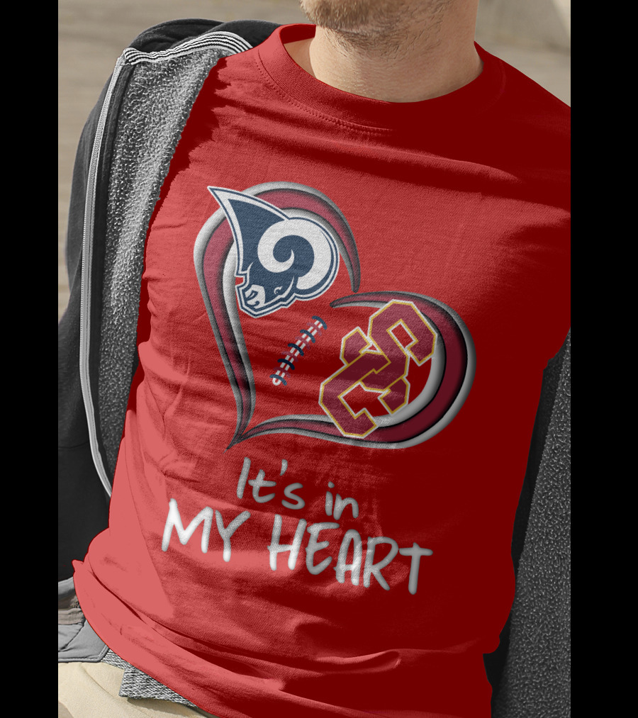 Rams Trojans It's In My Heart T-Shirt