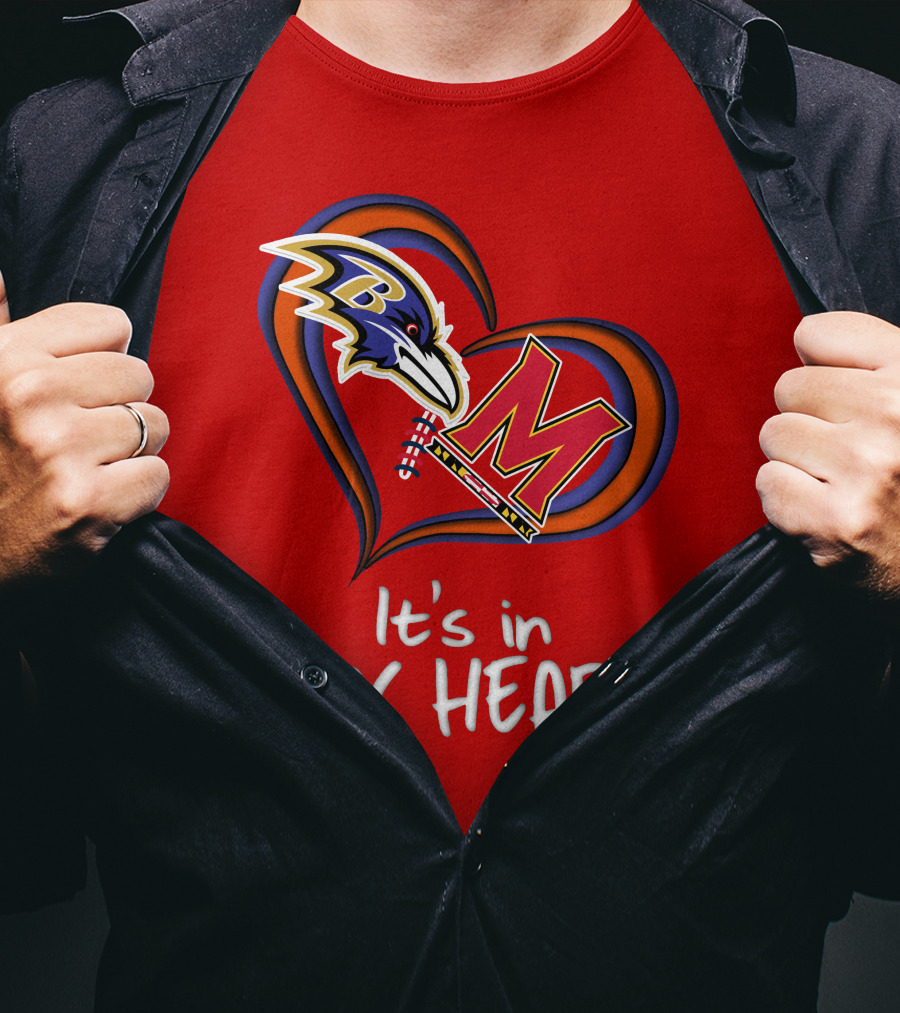 It's In My Heart Ravens Maryland T-Shirt