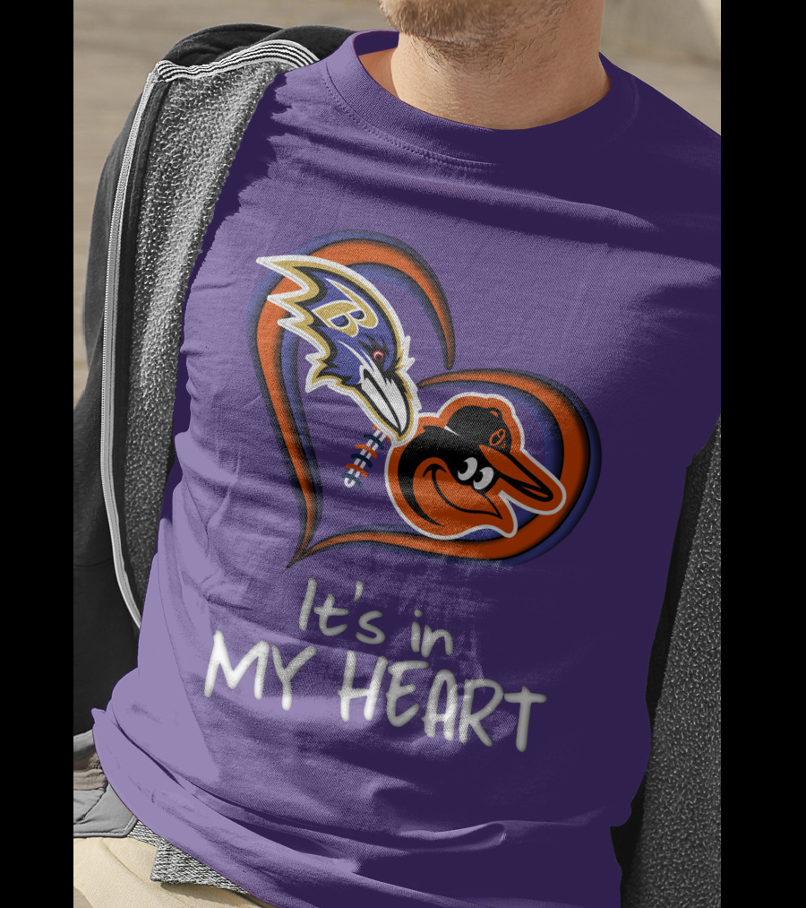 Ravens Orioles It's In My Heart T-Shirt