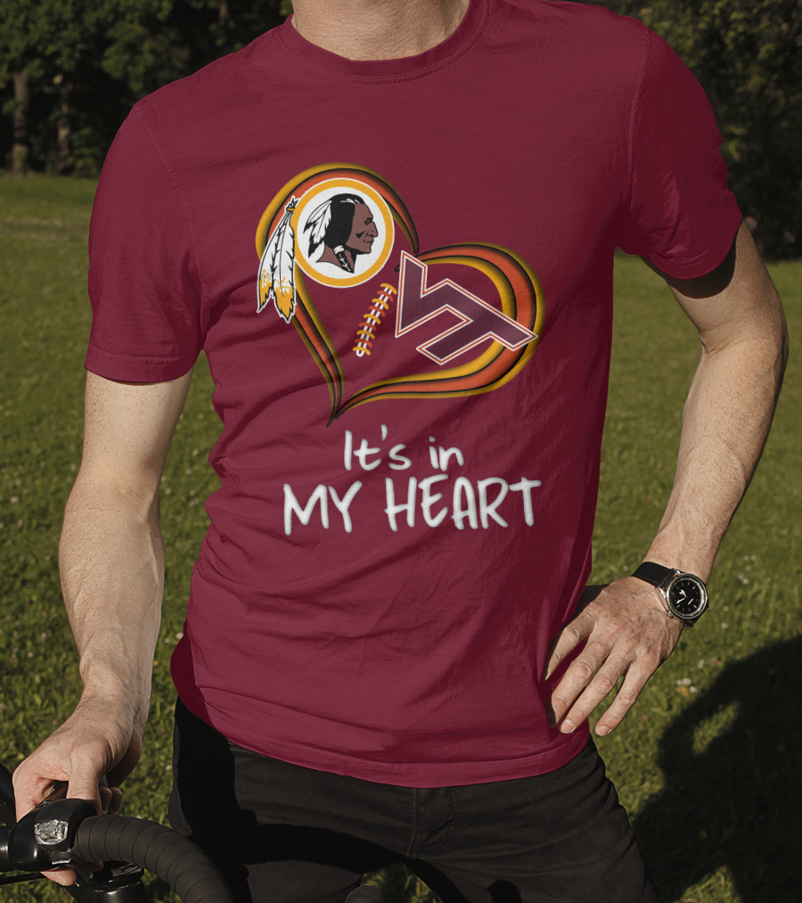 Washington Redskins Virginia Tech Hokies It's In My Heart T-Shirt