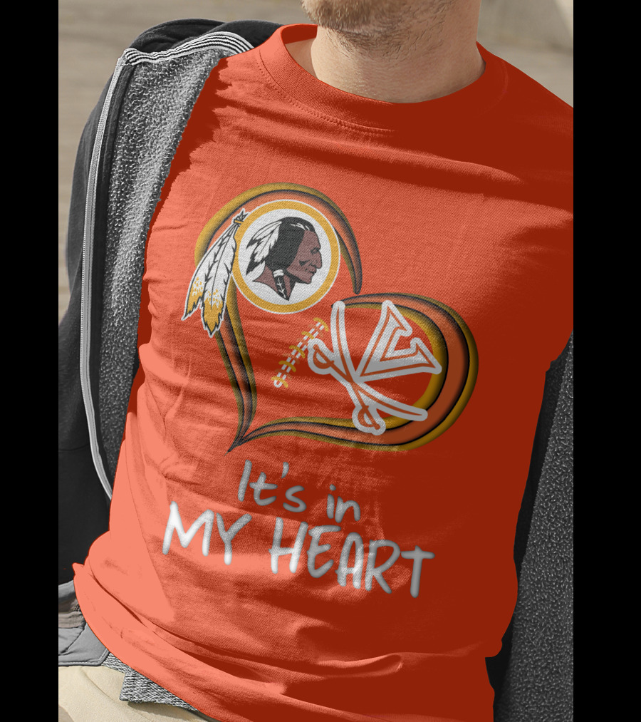 Redskins Virginia Cavaliers It's In My Heart T-Shirt