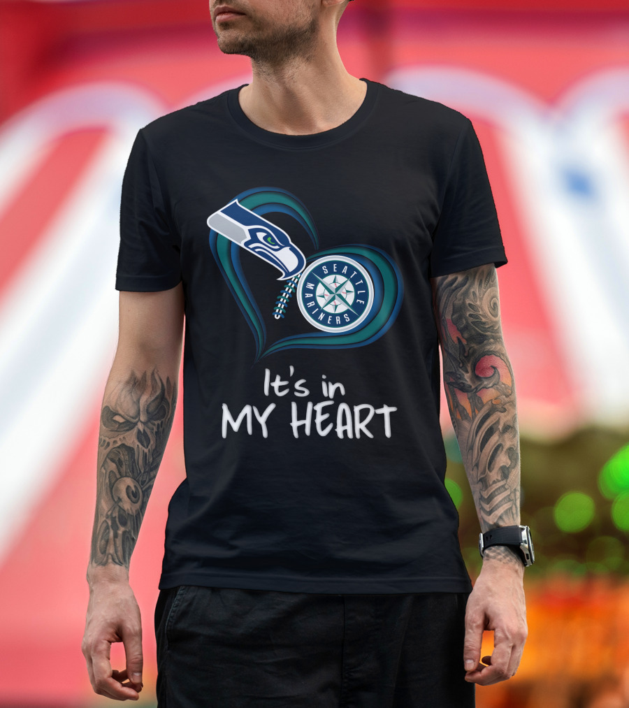 Seahawks Seattle Mariners It's in My Heart T-Shirt