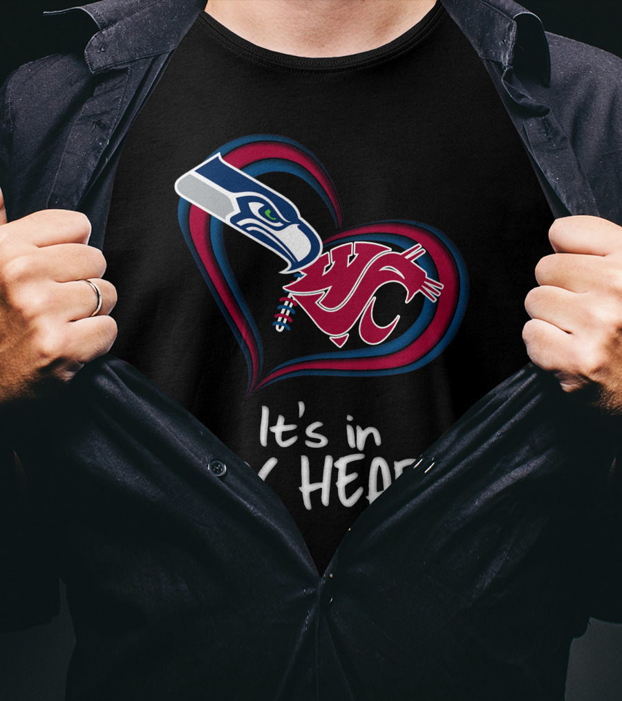 It's In My Heart Seahawks Washington State T-Shirt