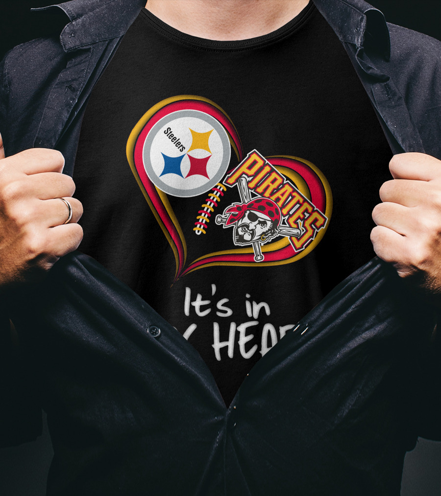 Steelers Pirates It's In My Heart T-Shirt