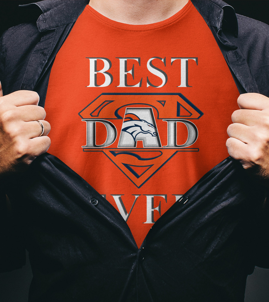 Best Dad Ever Broncos Superman T-Shirt