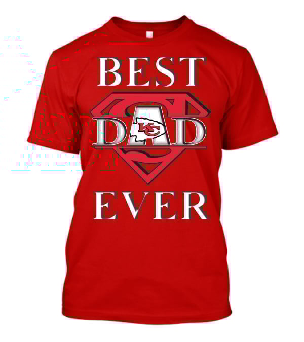 BEST DAD EVER Chiefs Logo Red Superman Shield T-Shirt