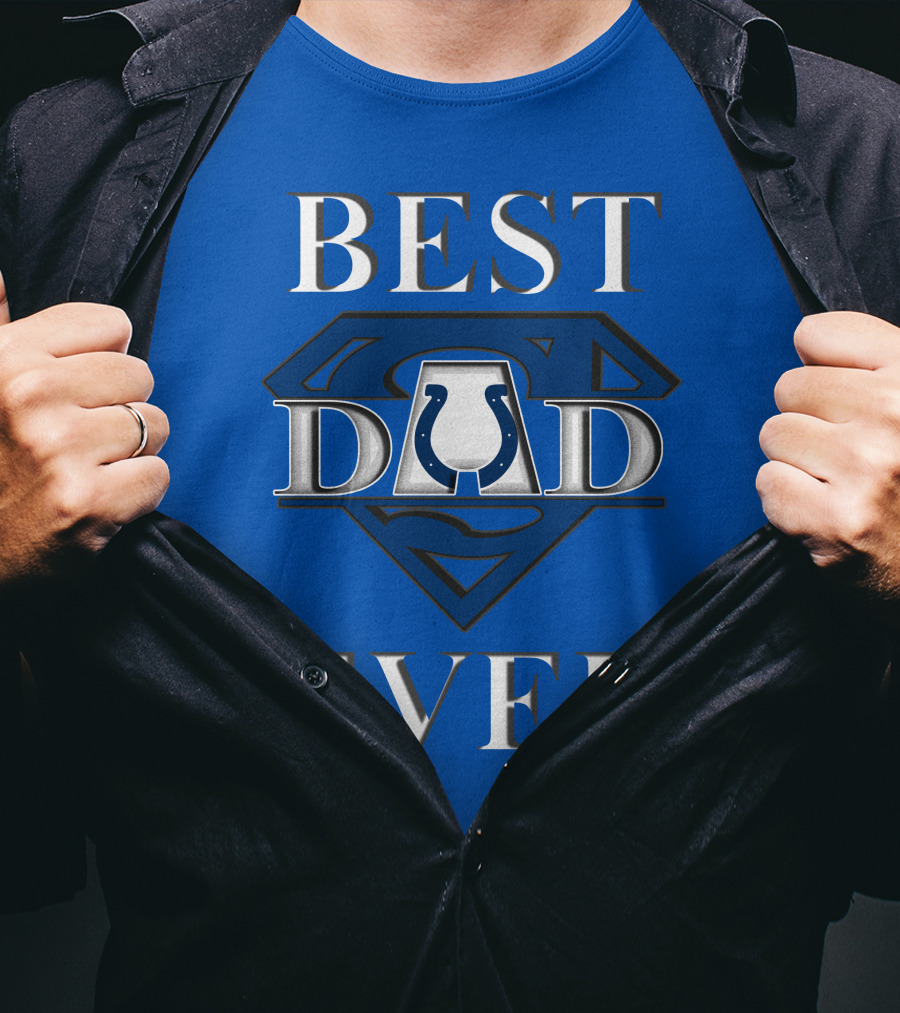 Best Dad Ever Colts Logo Super Dad T-Shirt