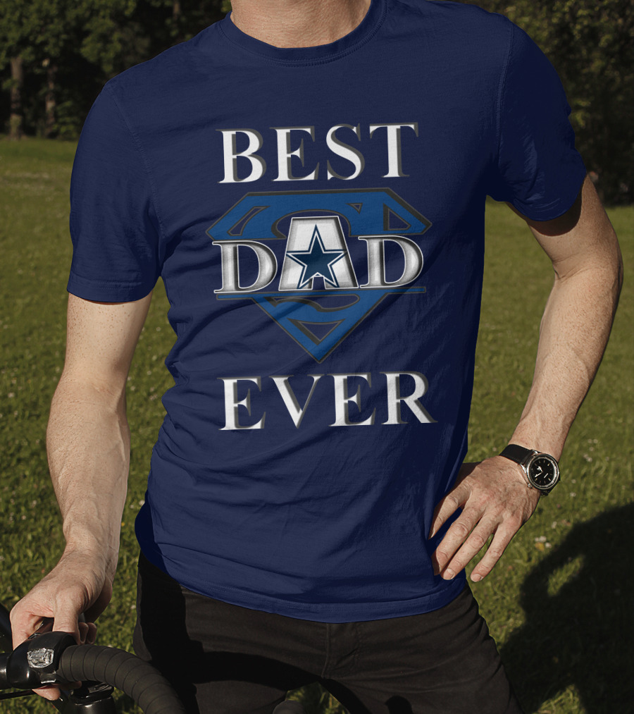 Best Dad Ever Cowboys Star Logo Super Hero T-Shirt