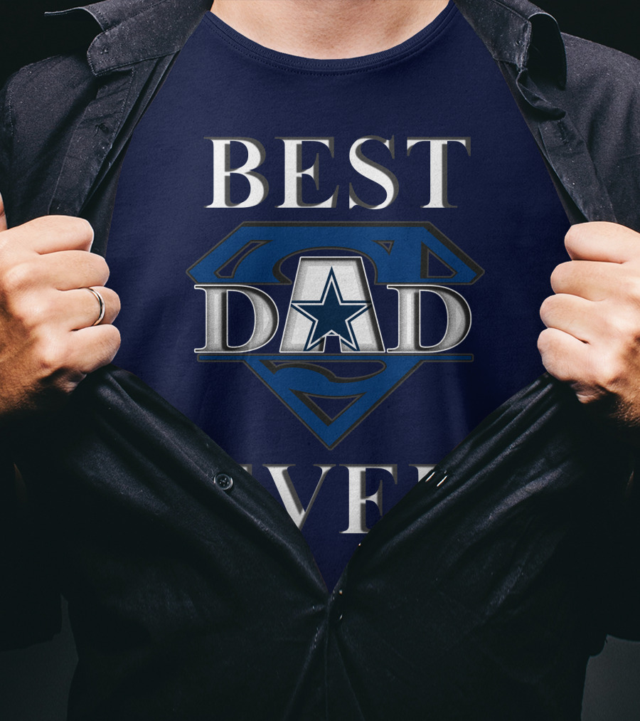 Best Dad Ever Cowboys Star Logo Super Hero T-Shirt