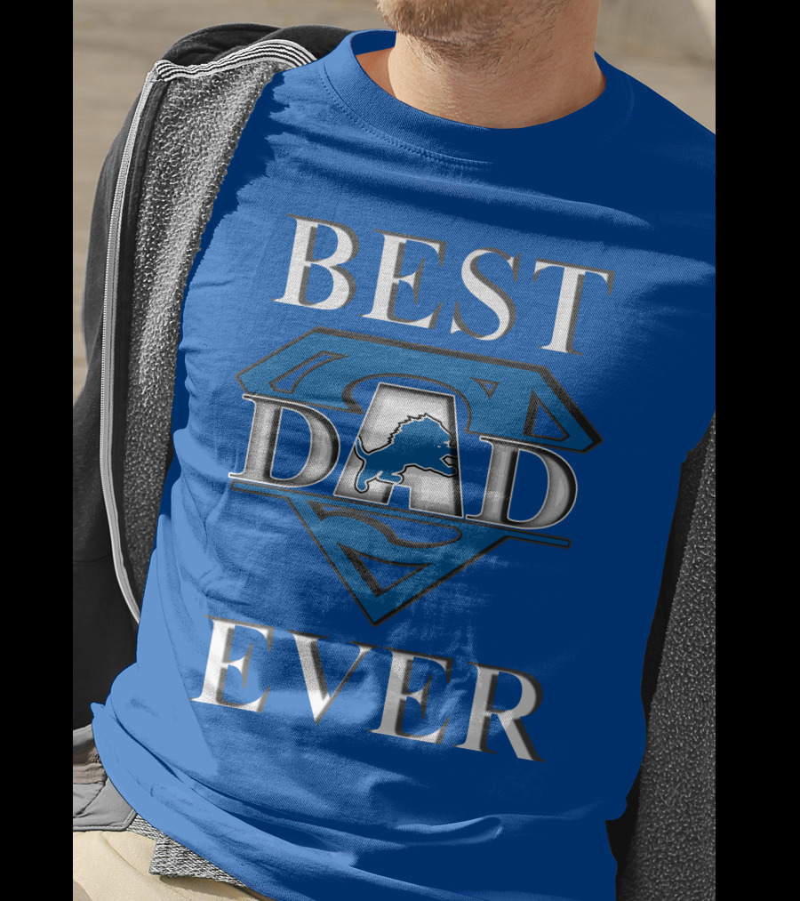 Best Dad Ever Lions Super T-Shirt