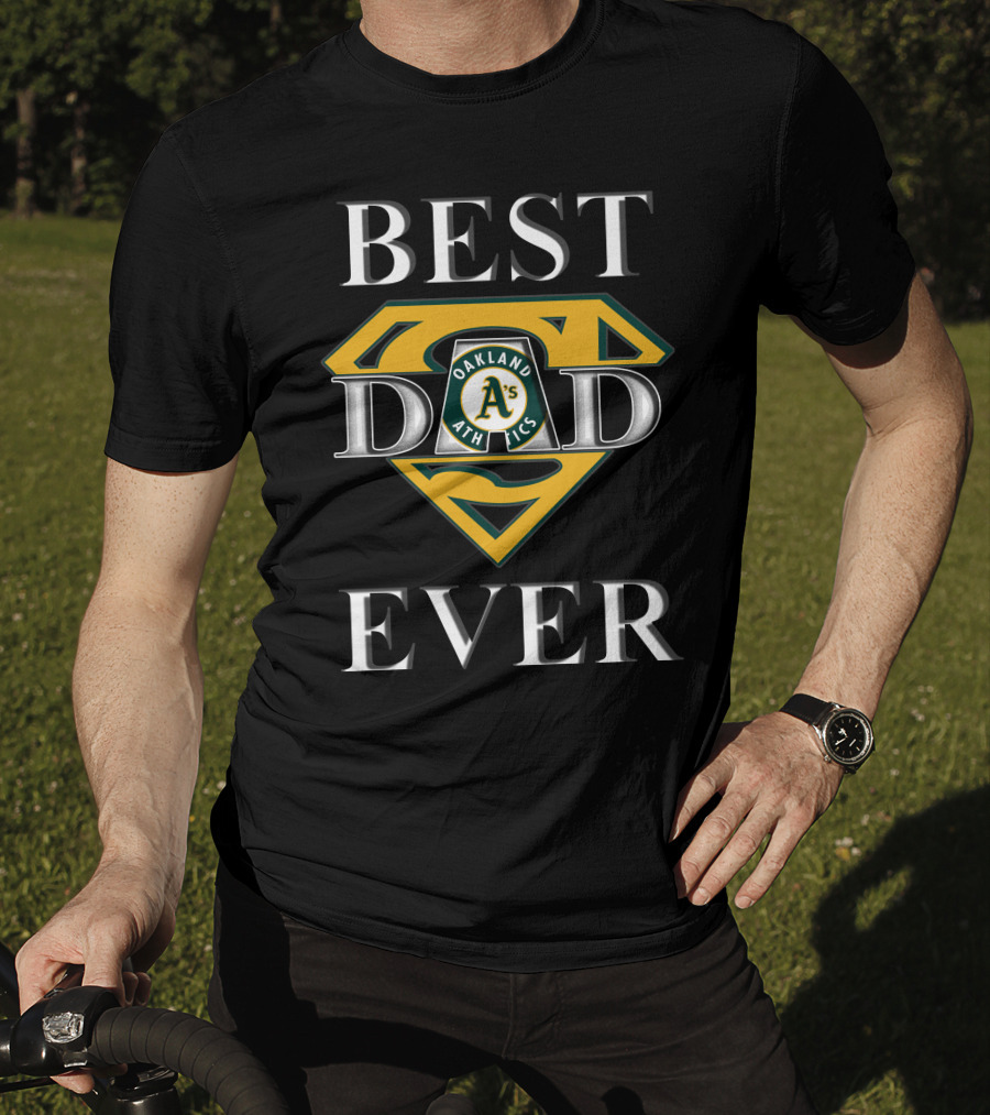 Best Dad Ever Oakland Athletics Superman T-Shirt