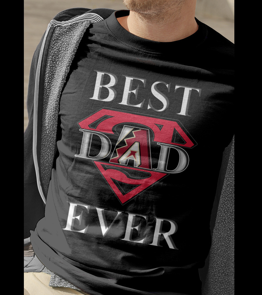 Best Dad Ever Arizona Diamondbacks Superman T-Shirt