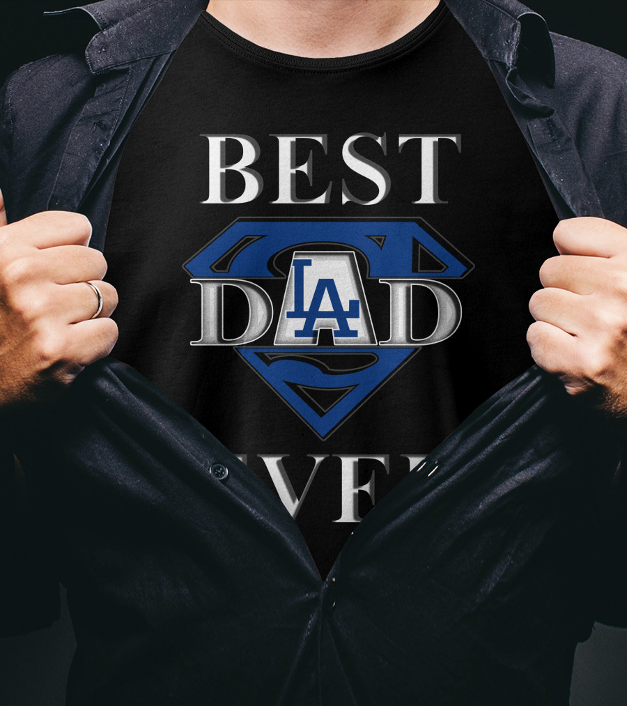 BEST DAD EVER LA Dodgers Superman T-Shirt