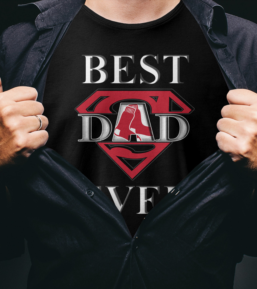 Best Dad Ever Red Sox Superdad T-Shirt