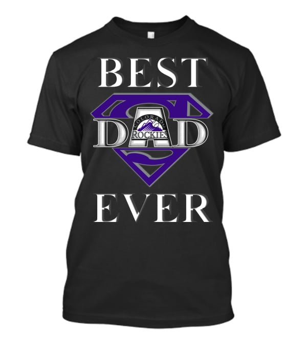 Best Dad Ever Colorado Rockies Super Dad Badge T-Shirt
