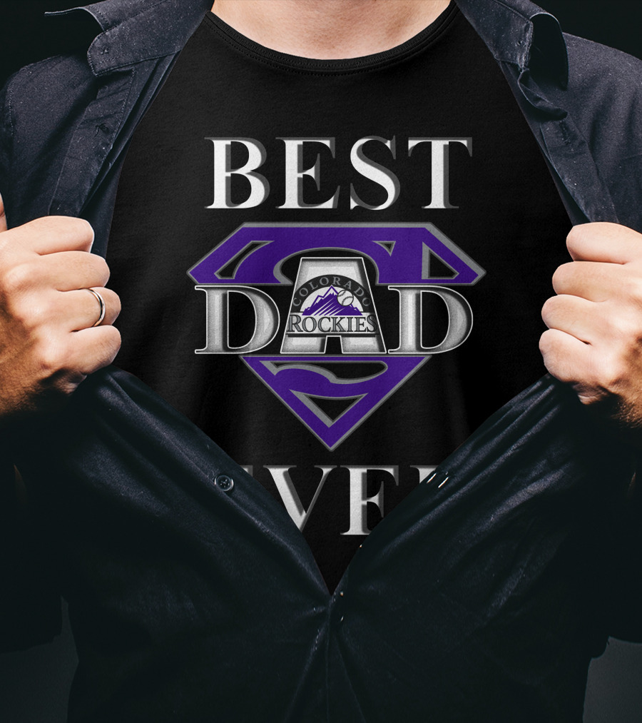 Best Dad Ever Colorado Rockies Super Dad Badge T-Shirt