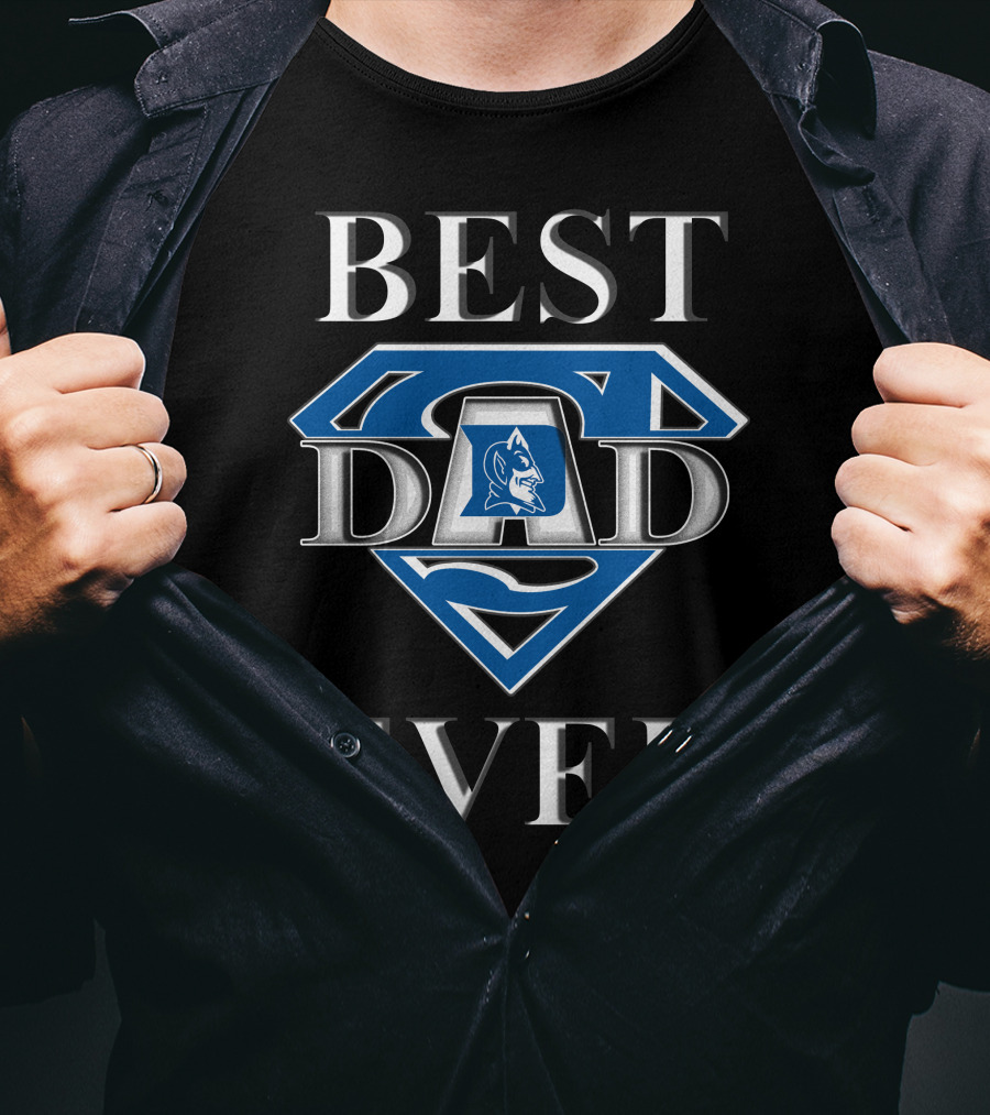 Duke Blue Devils Best Dad Ever Super Dad T-Shirt