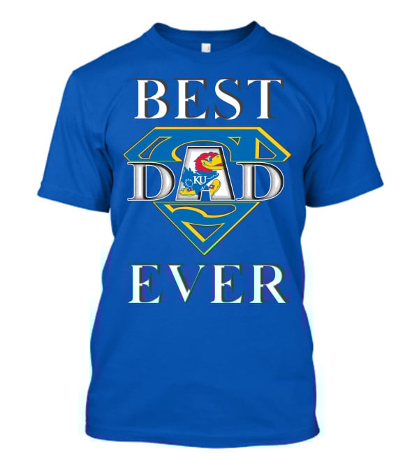 Best Dad Ever Kansas Jayhawks Super Dad T-Shirt