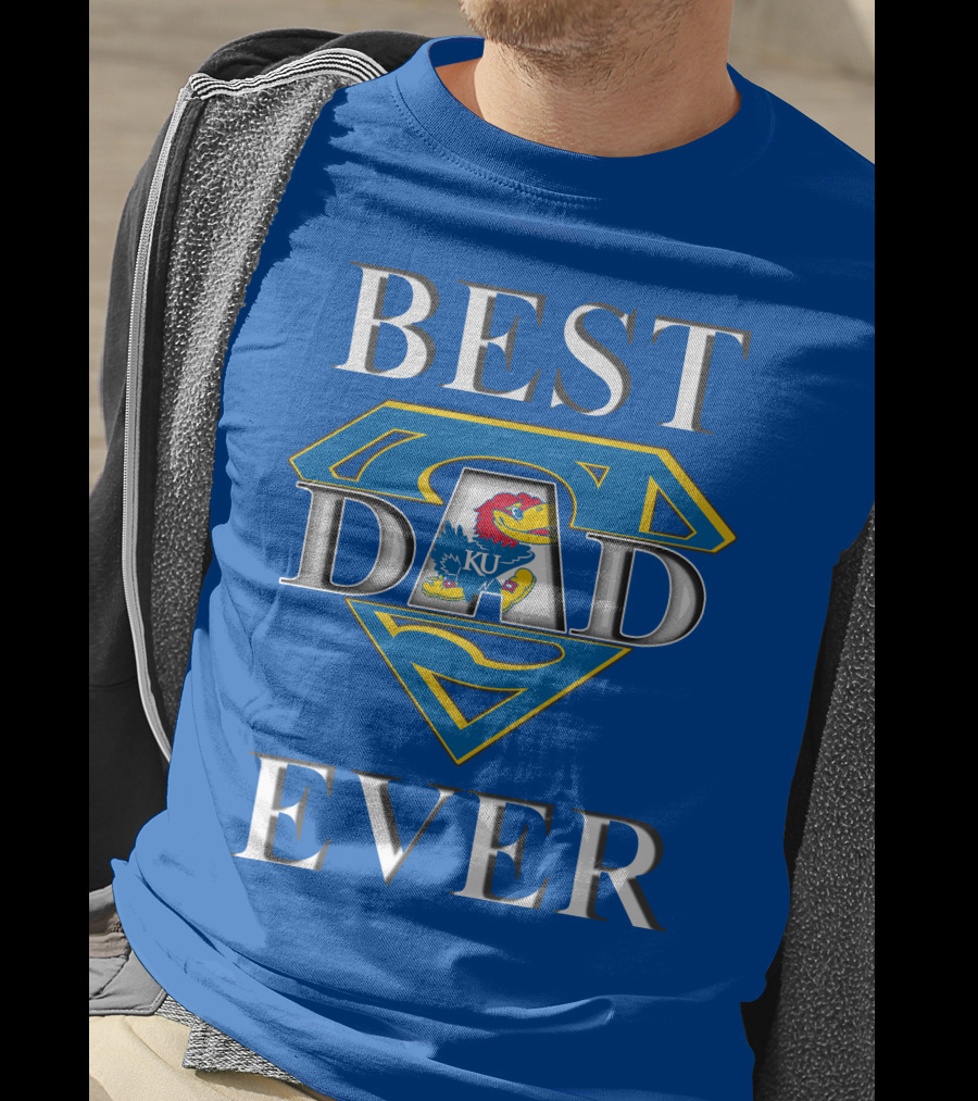 Best Dad Ever Kansas Jayhawks Super Dad T-Shirt