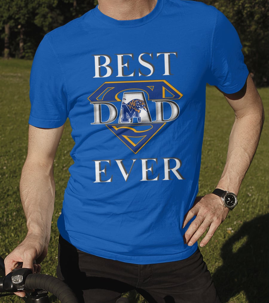 BEST DAD EVER Memphis Tigers Super Dad T-Shirt