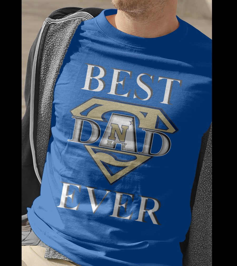 Navy Midshipmen Best Dad Ever Superman T-Shirt