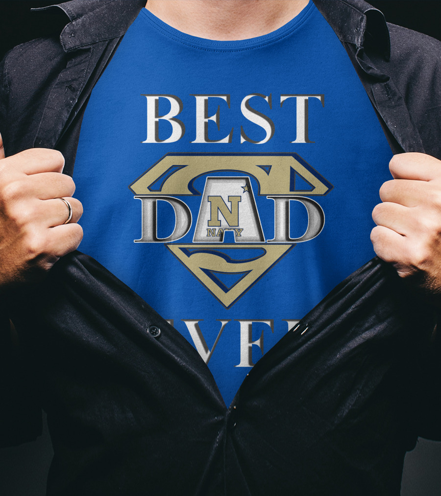 Navy Midshipmen Best Dad Ever Superman T-Shirt