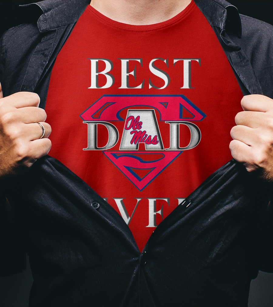 Ole Miss Best Dad Ever Superman T-Shirt
