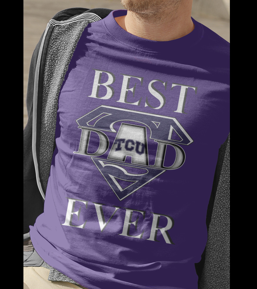 TCU Horned Frogs Best Dad Ever Superman T-Shirt