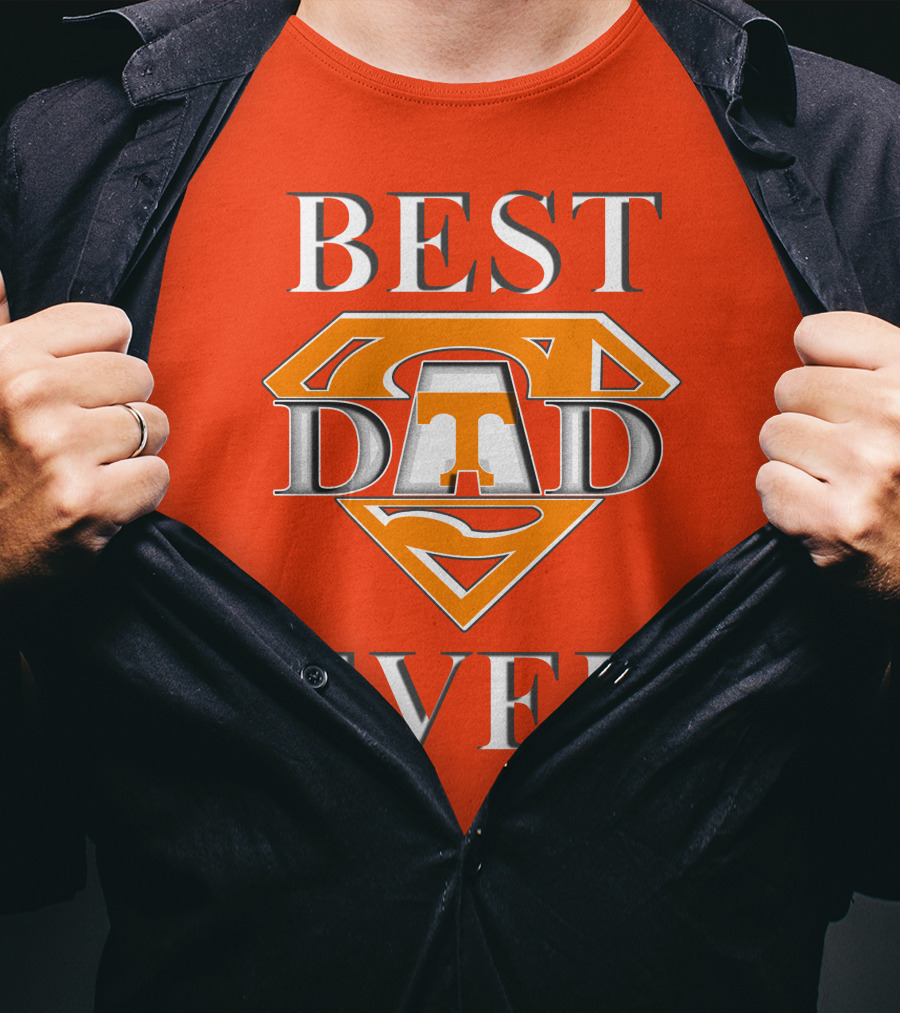 Tennessee Volunteers Best Dad Ever Super T T-Shirt
