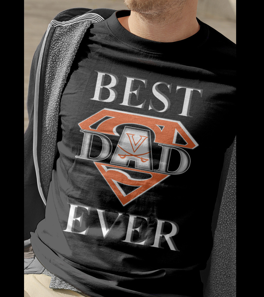 Super Dad Virginia Cavaliers Best Ever T-Shirt