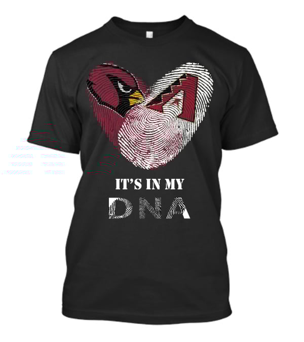 Cardinals Diamondbacks It's In My Dna T-Shirt