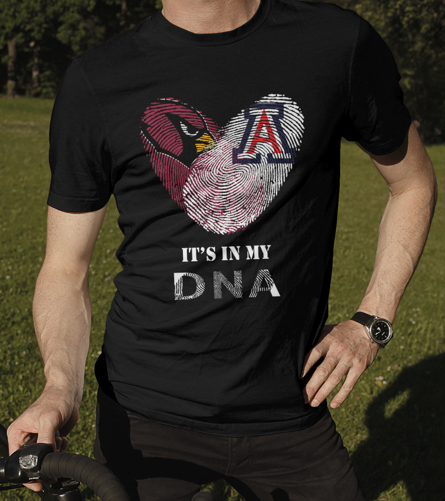 Arizona Cardinals And Wildcats It's In My Dna T-Shirt