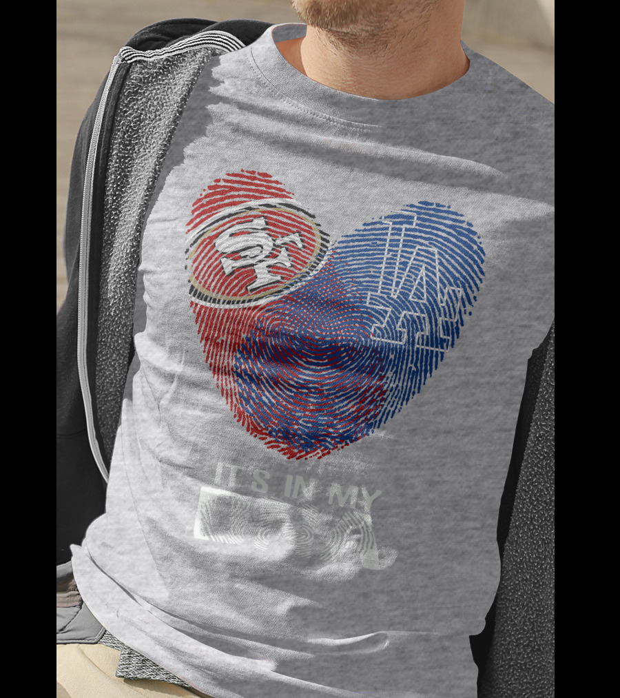 49ers Dodgers Heart Fingerprint It's In My Dna T-Shirt