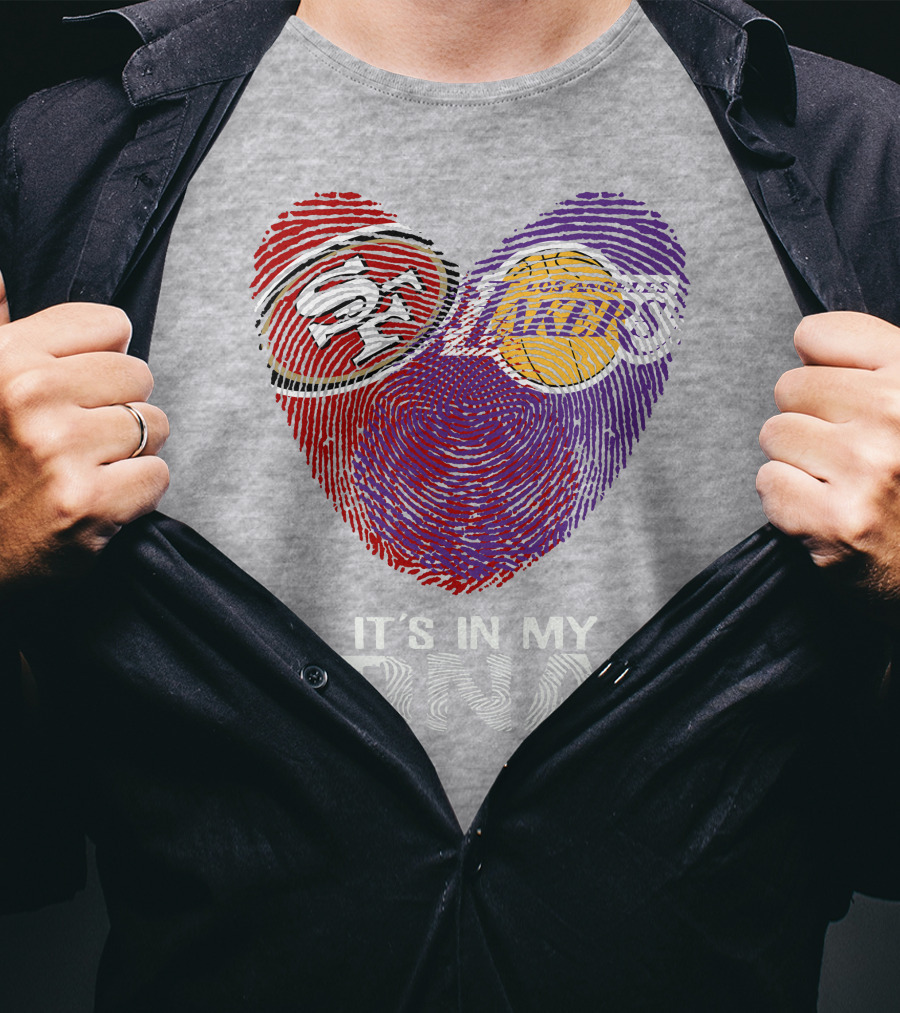 49ers Lakers It's In My Dna Fingerprint Heart T-Shirt
