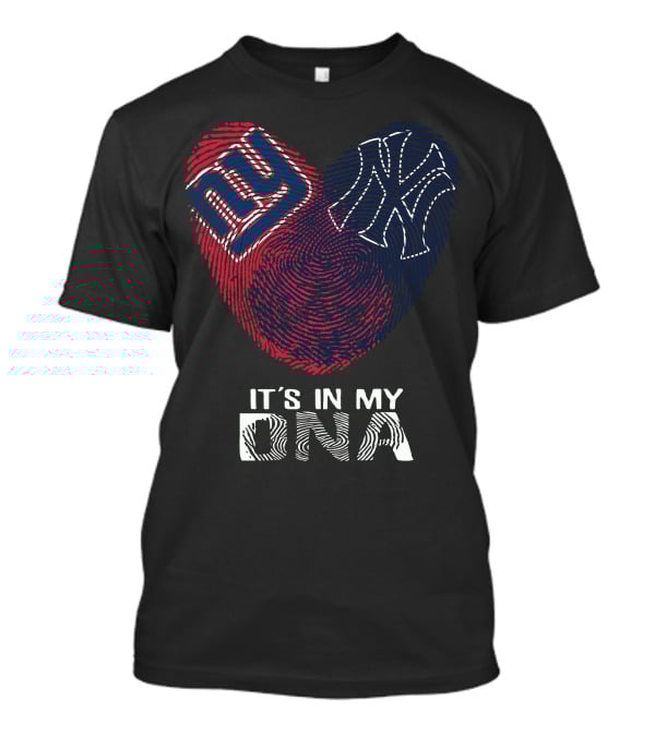Giants Yankees It's In My DNA Fingerprint Heart T-Shirt