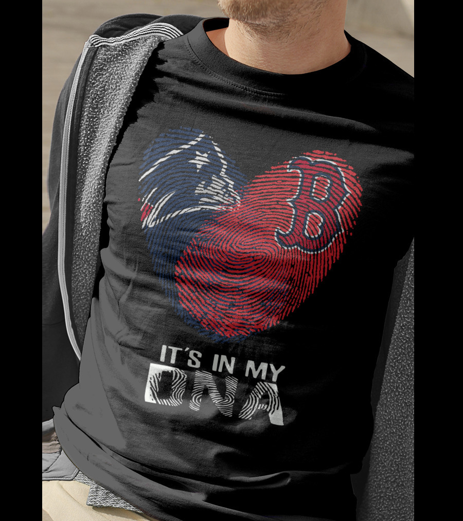 Patriots Red Sox Heart It's In My DNA T-Shirt