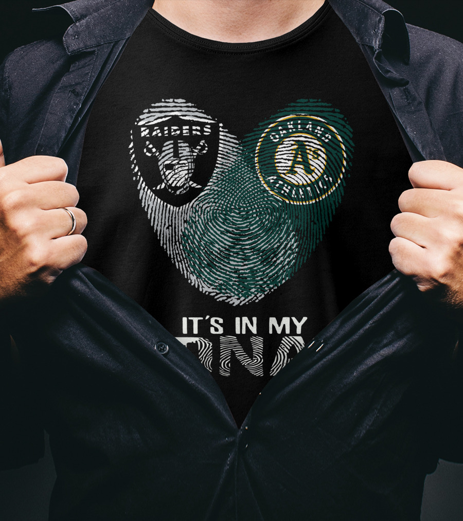 Raiders Oakland Athletics It's In My DNA T-Shirt