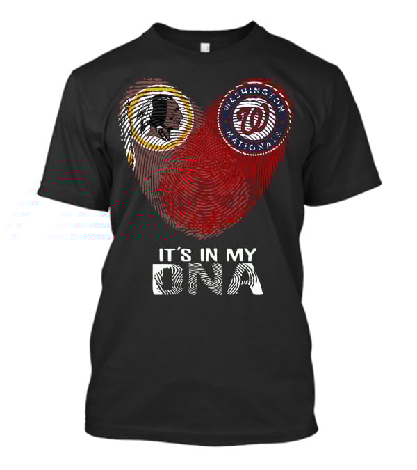 Redskins Washington Nationals It's In My Dna T-Shirt